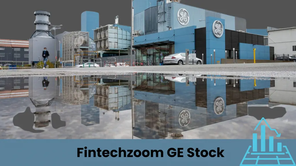 FintechZoom GE Stock