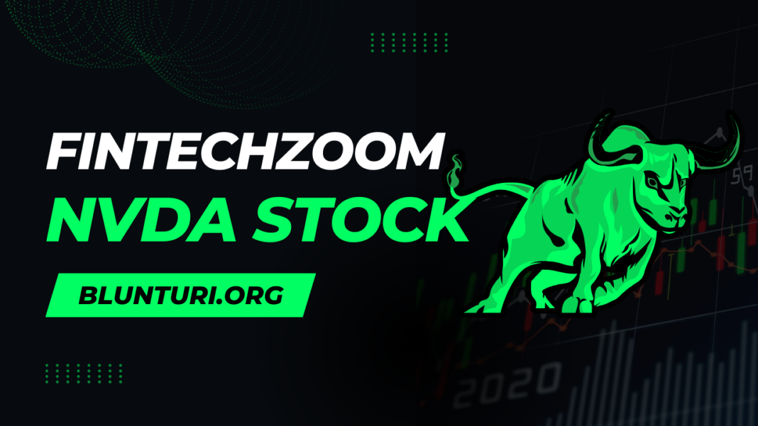 Fintechzoom NVDA Stock