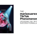 The mariaxuarex3 tiktok Phenomenon: Decoding the TikTok Success Formula in 2025