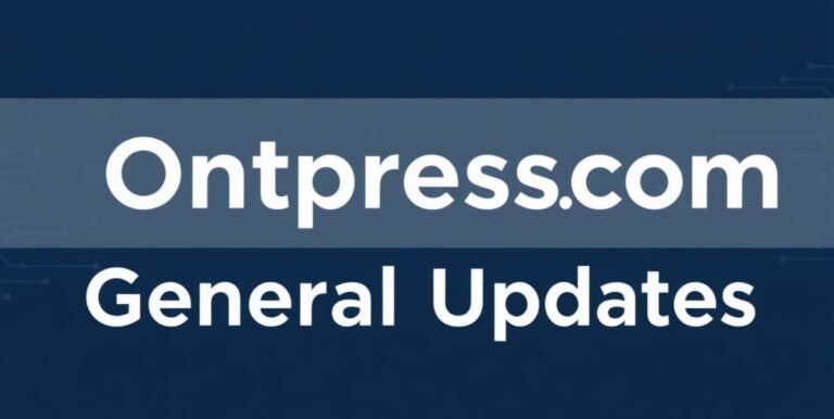 Ontpresscom General Updates