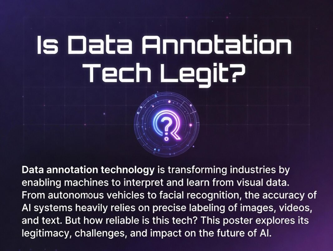 If Data Annotation Tech Is Legit
